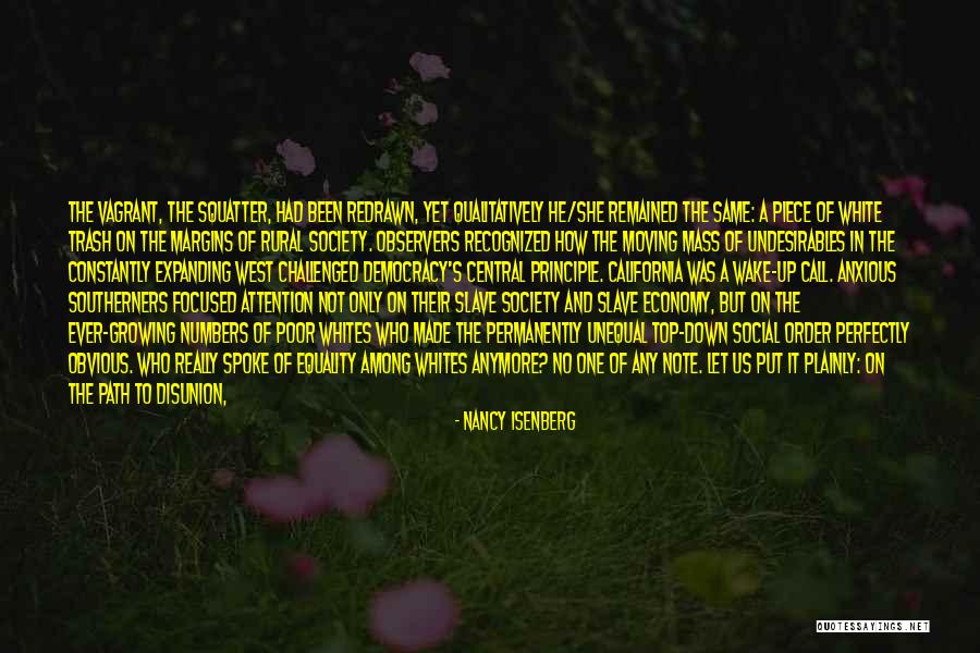 Slave Economy Quotes By Nancy Isenberg Slave Economy Quotes By Nancy Isenberg