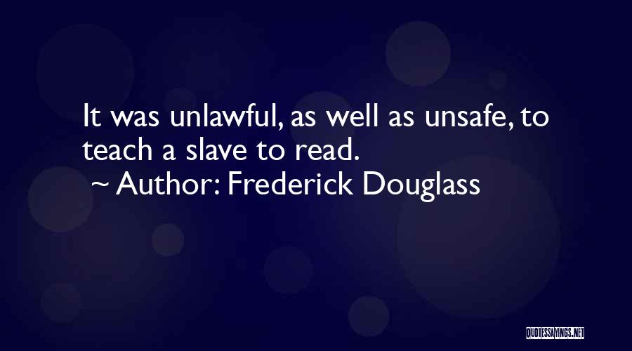 Slave Quotes By Frederick Douglass