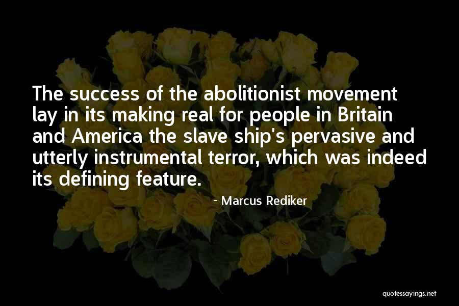 Slave Ship Quotes By Marcus Rediker Slave Ship Quotes By Marcus Rediker