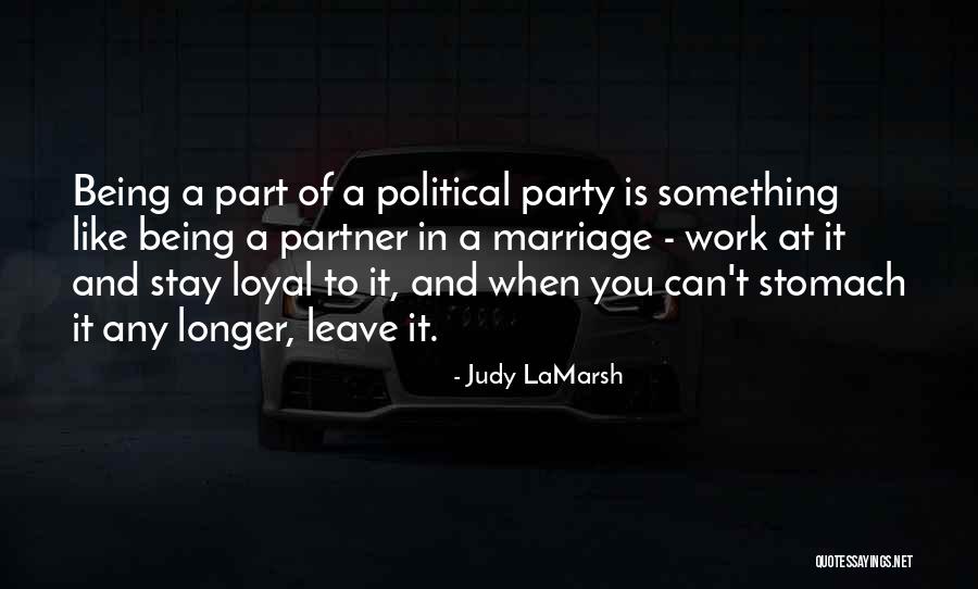 Slaved Away Quotes By Judy LaMarsh Slaved Away Quotes By Judy LaMarsh