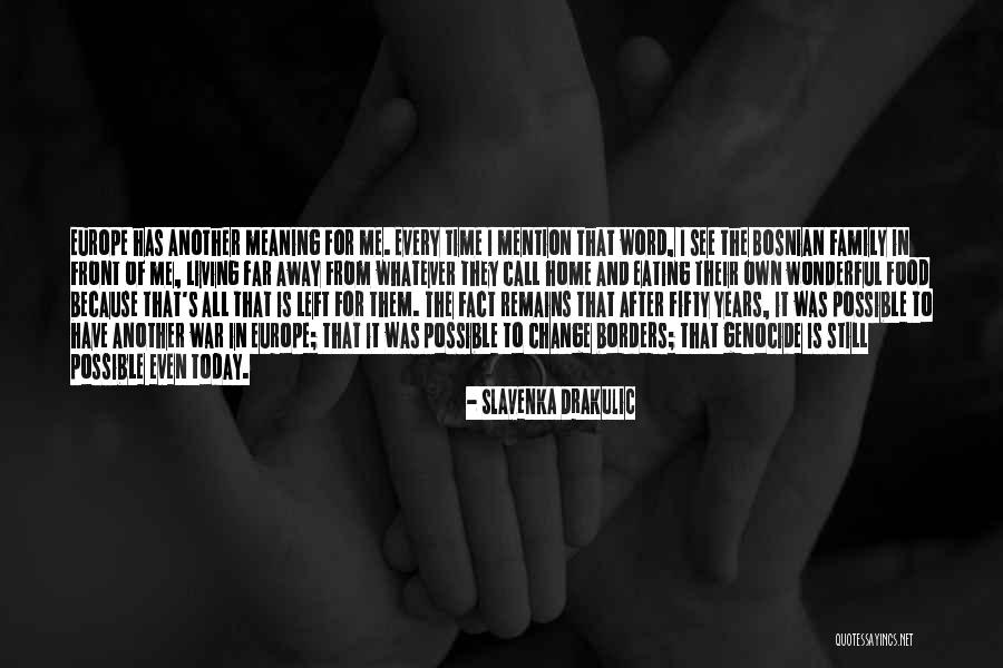 Slavenka Drakulic Quotes 1054768 Slavenka Drakulic Quotes 1054768