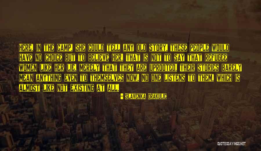Slavenka Drakulic Quotes 1096043 Slavenka Drakulic Quotes 1096043