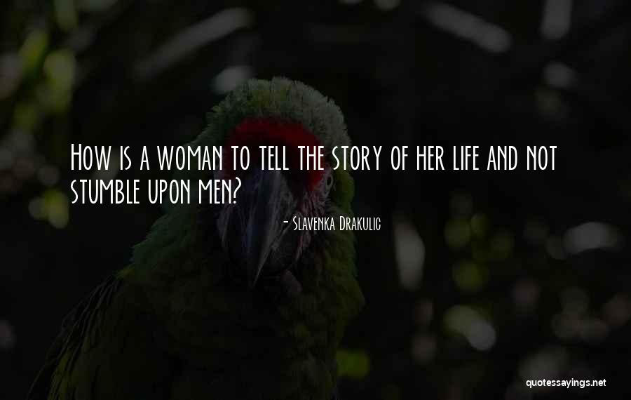 Slavenka Drakulic Quotes 1575682 Slavenka Drakulic Quotes 1575682