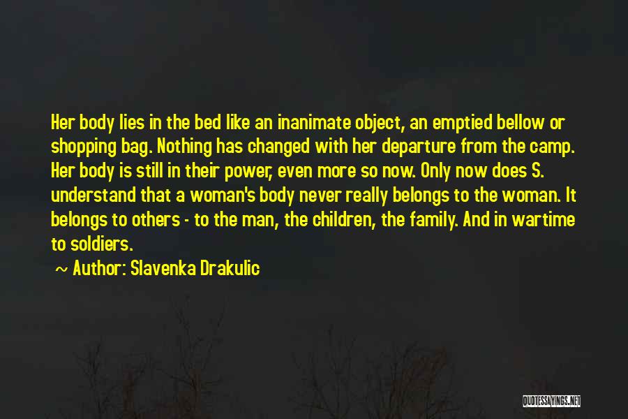 Slavenka Drakulic Quotes 299459