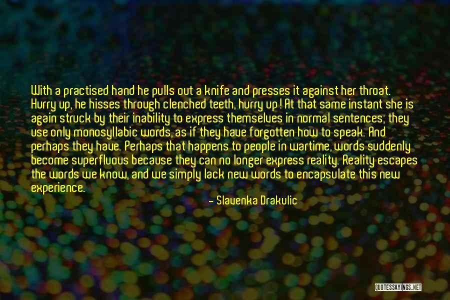 Slavenka Drakulic Quotes 949565 Slavenka Drakulic Quotes 949565