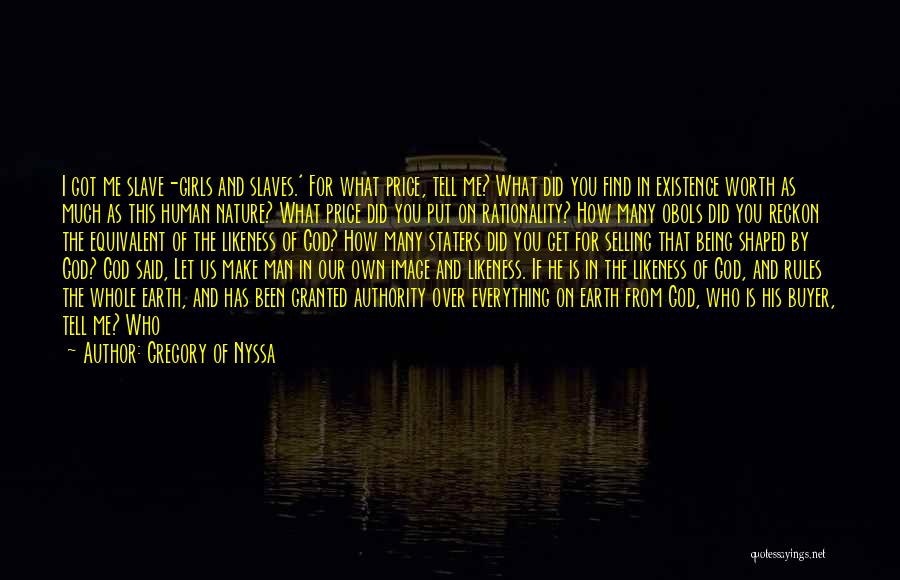 Slavery And Freedom Quotes By Gregory Of Nyssa