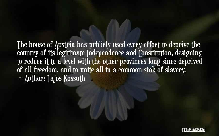 Slavery And Freedom Quotes By Lajos Kossuth