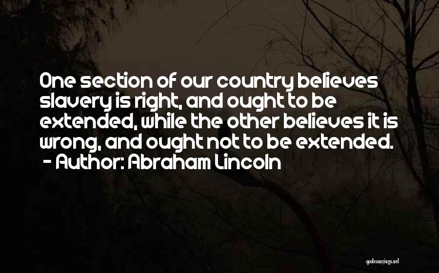 Slavery And The Civil War Quotes By Abraham Lincoln