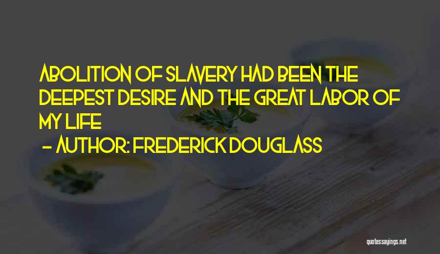 Slavery Frederick Douglass Quotes By Frederick Douglass