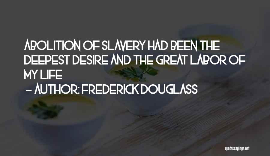 Slavery From Frederick Douglass Quotes By Frederick Douglass