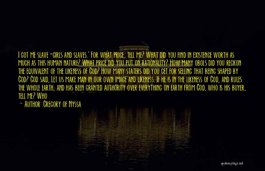 Slavery From Slaves Quotes By Gregory Of Nyssa