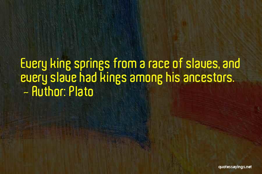 Slavery From Slaves Quotes By Plato