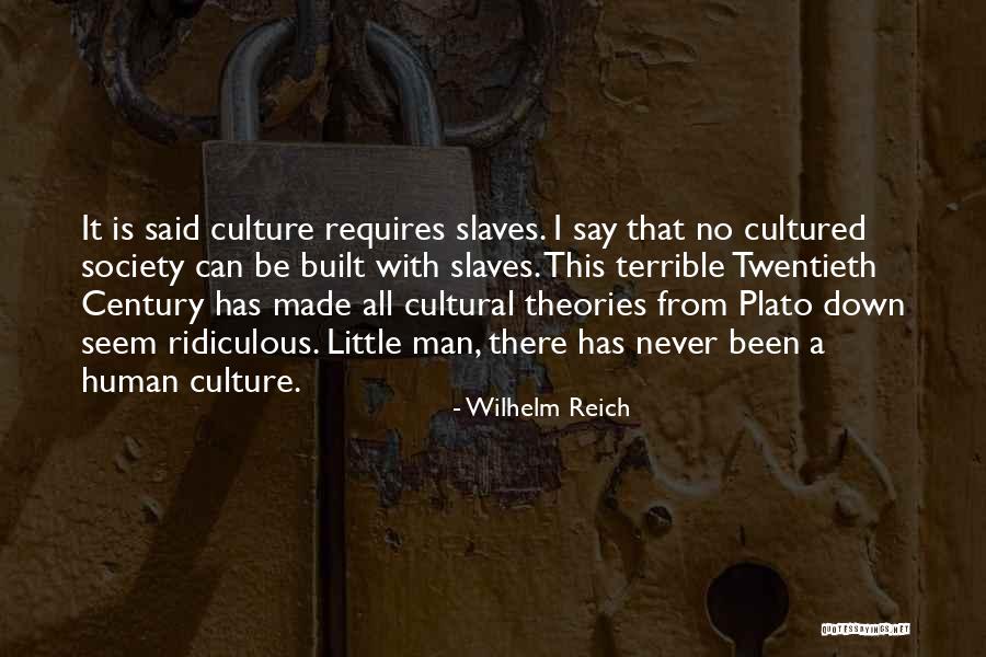 Slavery From Slaves Quotes By Wilhelm Reich