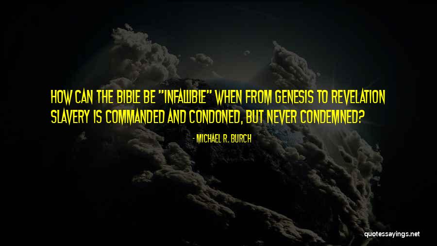Slavery From The Bible Quotes By Michael R. Burch Slavery From The Bible Quotes By Michael R. Burch