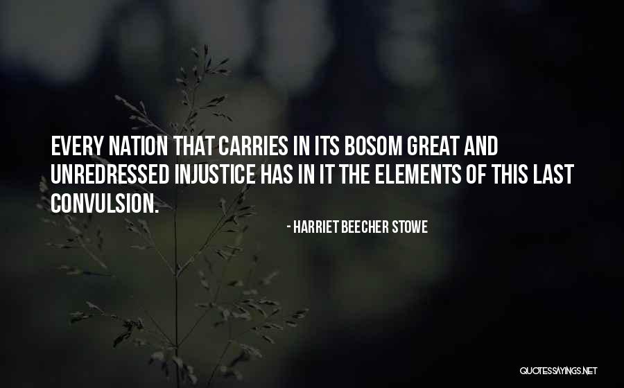 Slavery In America Quotes By Harriet Beecher Stowe