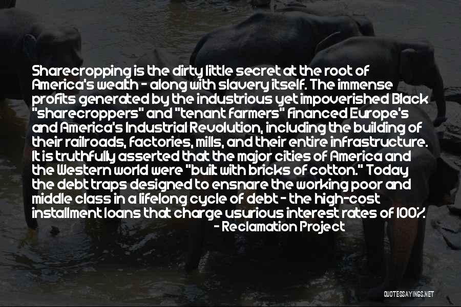 Slavery In America Quotes By Reclamation Project