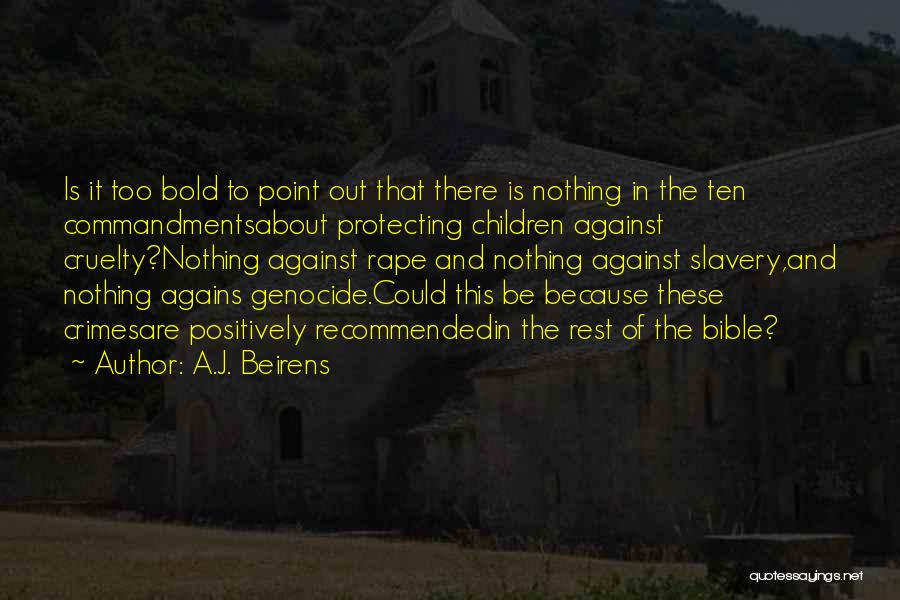 Slavery In Bible Quotes By A.J. Beirens