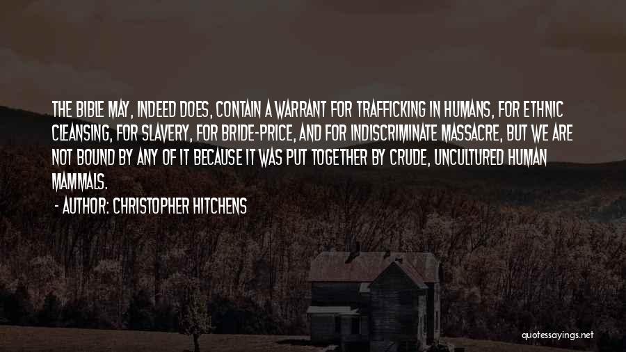 Slavery In Bible Quotes By Christopher Hitchens