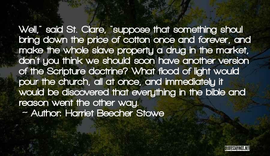 Slavery In Bible Quotes By Harriet Beecher Stowe