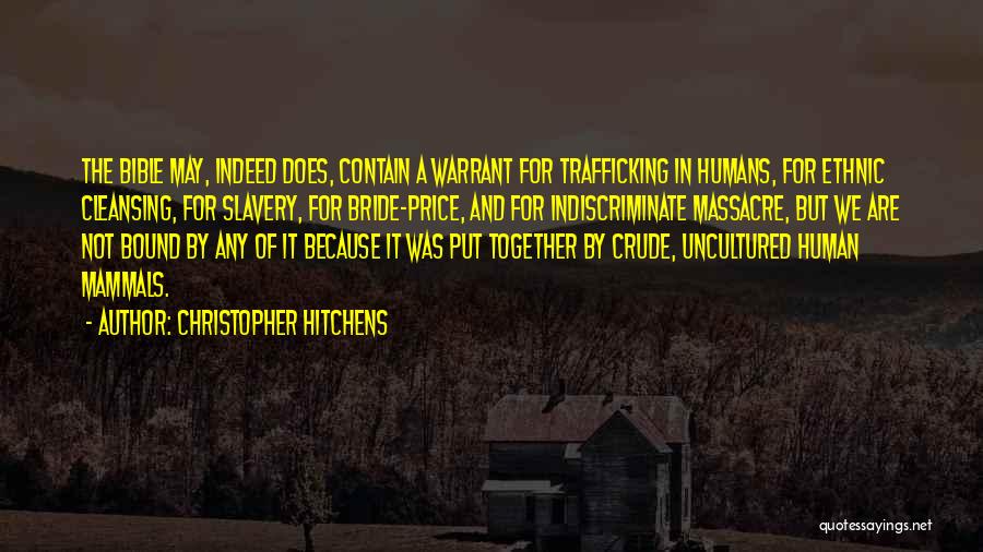 Slavery In The Bible Quotes By Christopher Hitchens