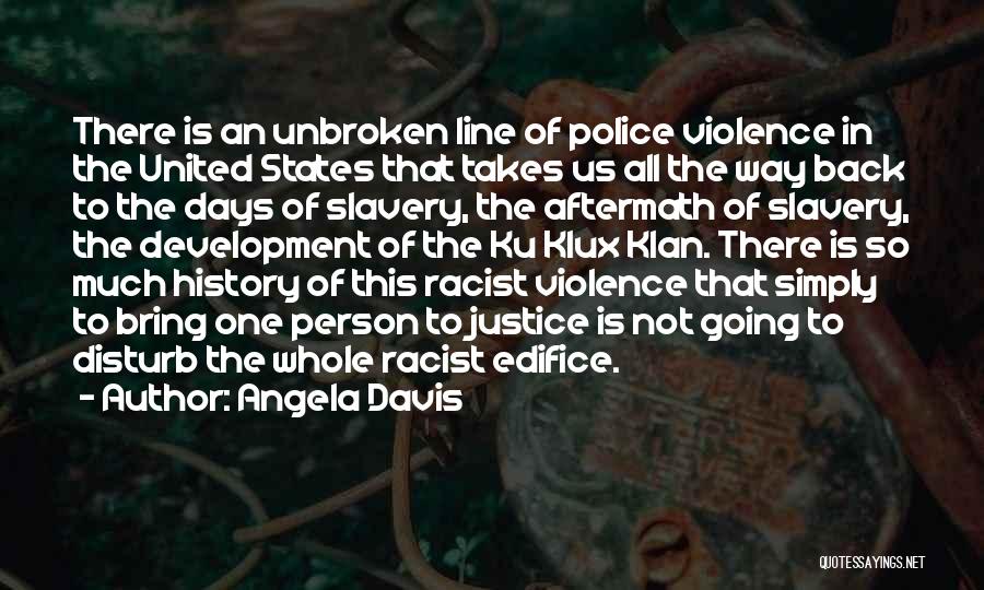 Slavery In The United States Quotes By Angela Davis