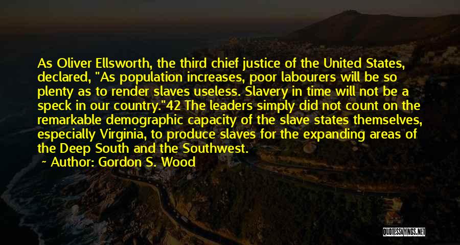 Slavery In The United States Quotes By Gordon S. Wood
