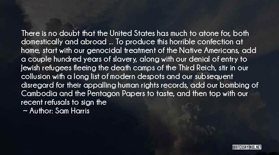 Slavery In The United States Quotes By Sam Harris