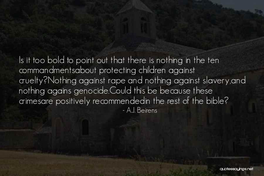 Slavery Quotes By A.J. Beirens