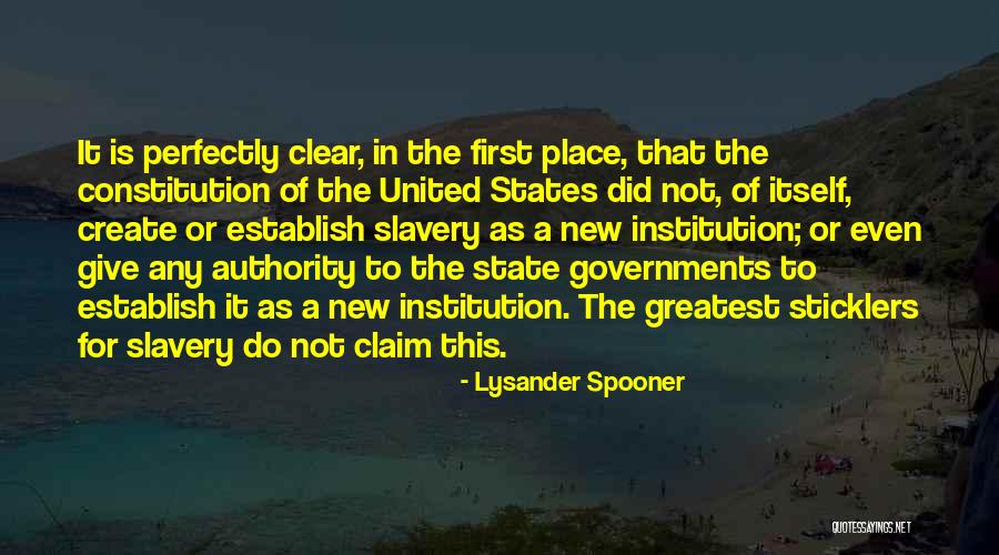 Slavery Quotes By Lysander Spooner