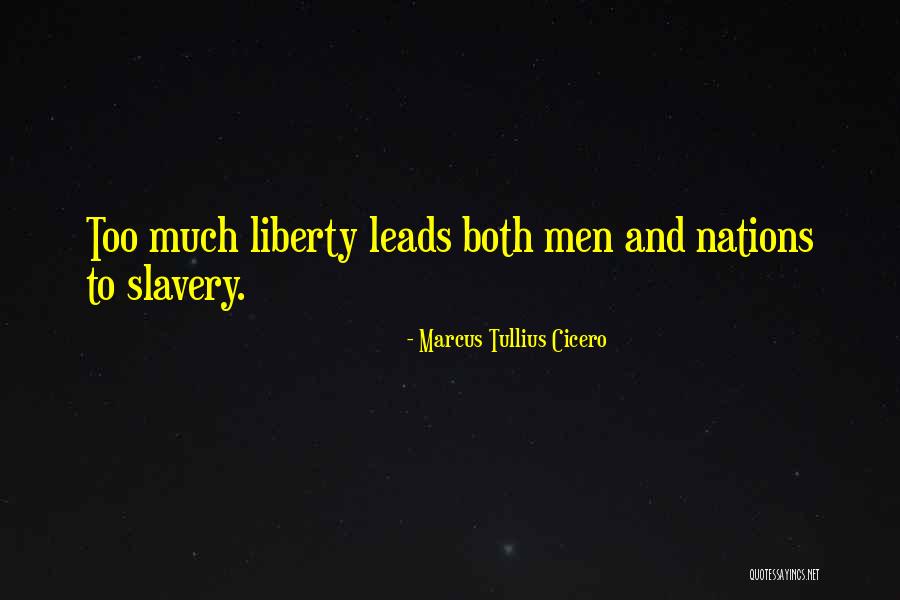 Slavery Quotes By Marcus Tullius Cicero