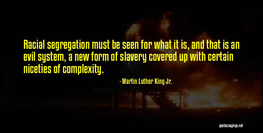 Slavery Quotes By Martin Luther King Jr.