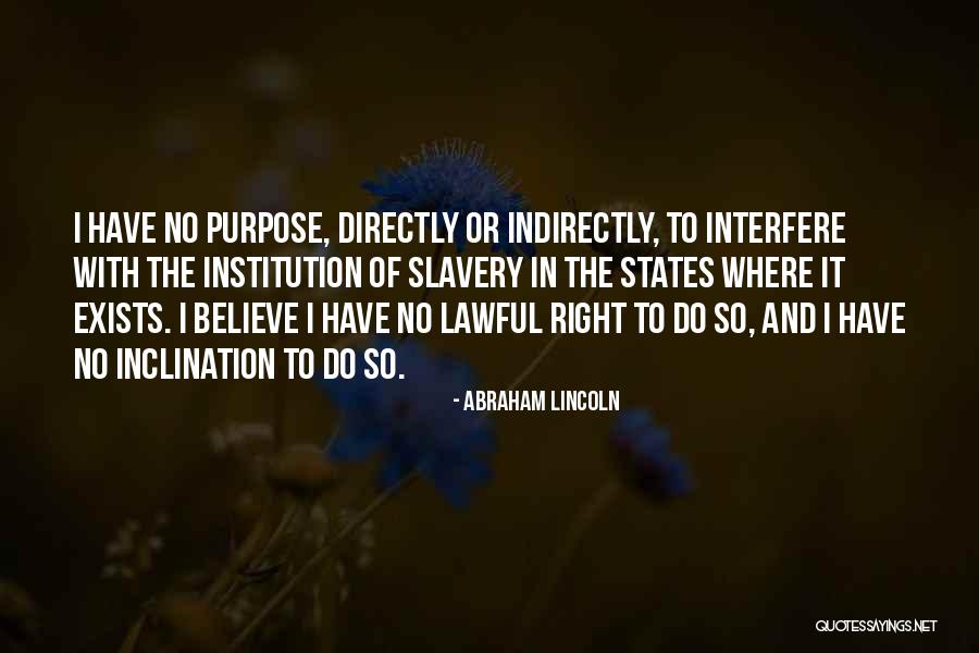 Slavery Still Exists Quotes By Abraham Lincoln Slavery Still Exists Quotes By Abraham Lincoln