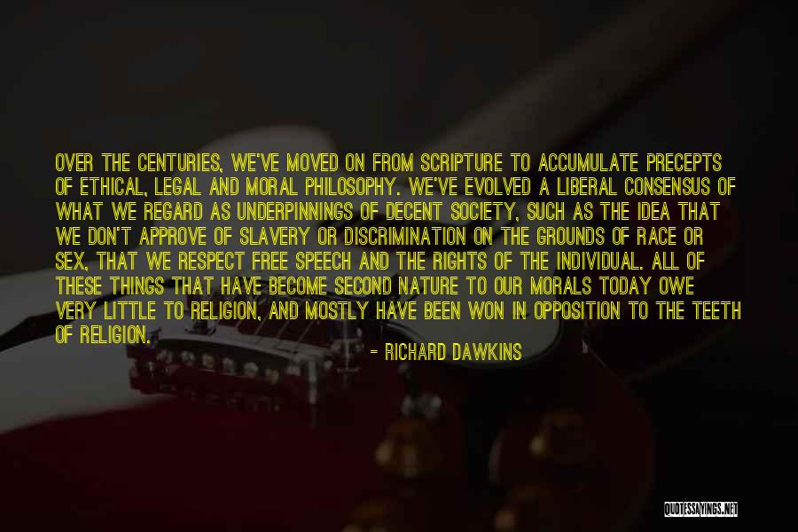 Slavery Today Quotes By Richard Dawkins Slavery Today Quotes By Richard Dawkins