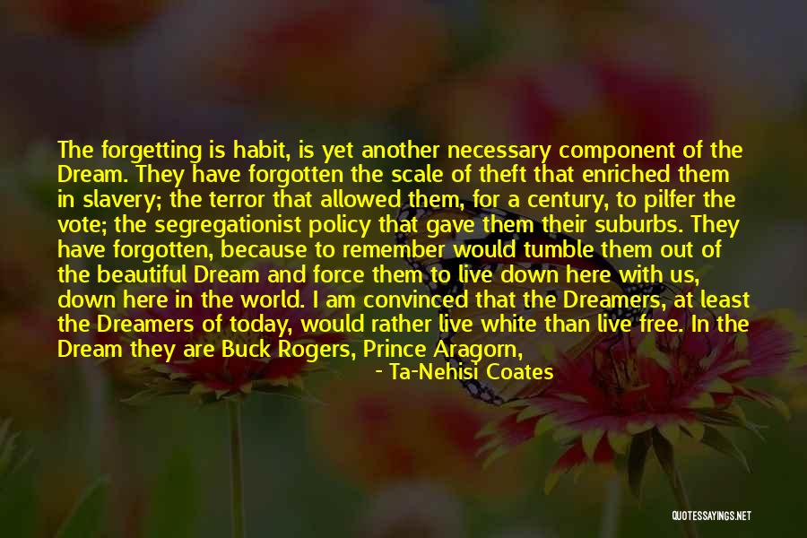 Slavery Today Quotes By Ta-Nehisi Coates Slavery Today Quotes By Ta-Nehisi Coates
