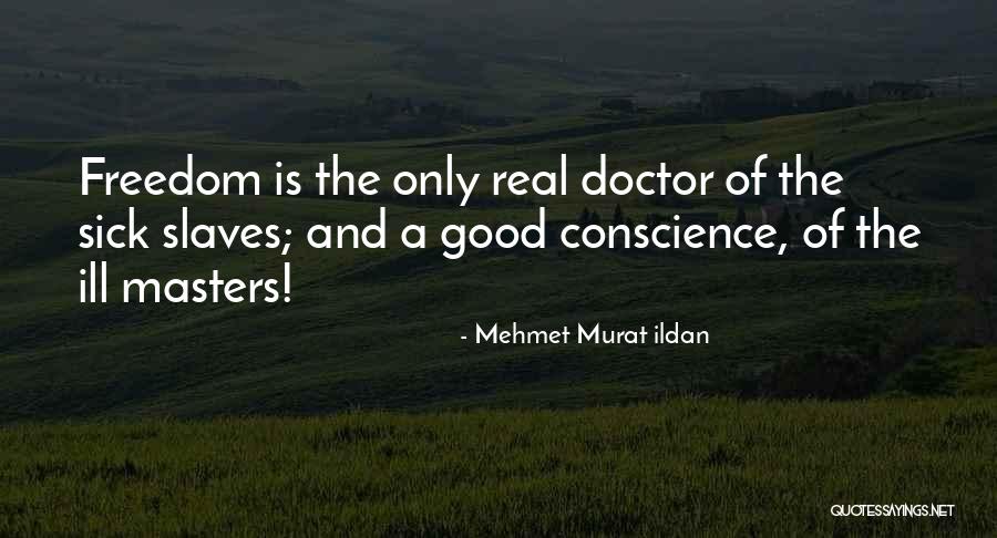 Slaves And Masters Quotes By Mehmet Murat Ildan Slaves And Masters Quotes By Mehmet Murat Ildan