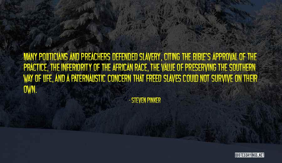 Slaves Bible Quotes By Steven Pinker