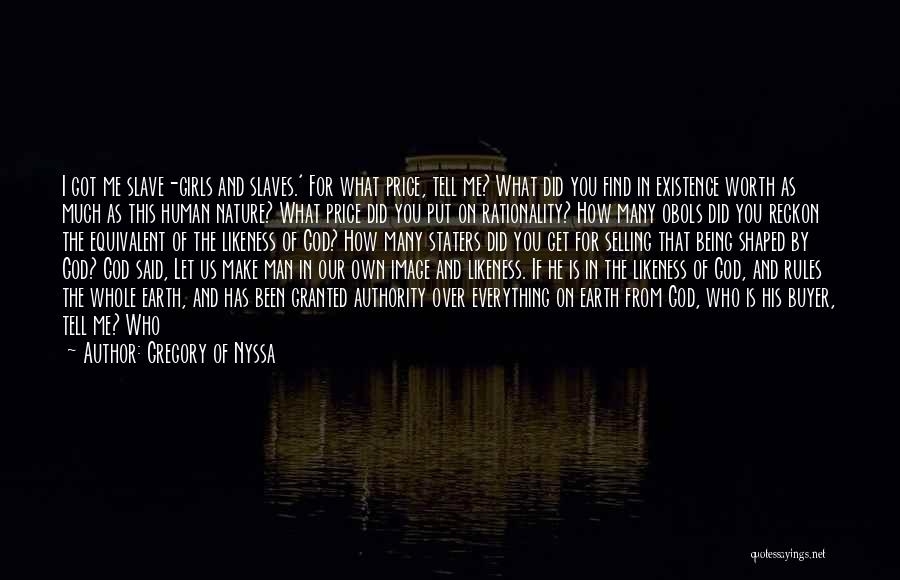 Slaves Freedom Quotes By Gregory Of Nyssa