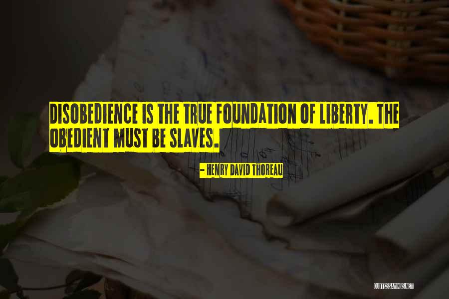 Slaves Freedom Quotes By Henry David Thoreau