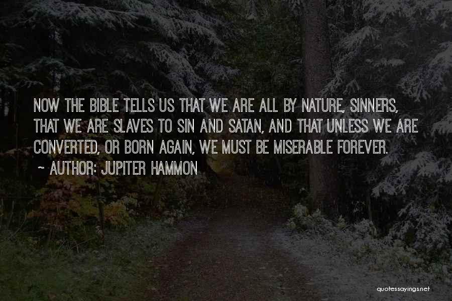 Slaves In The Bible Quotes By Jupiter Hammon