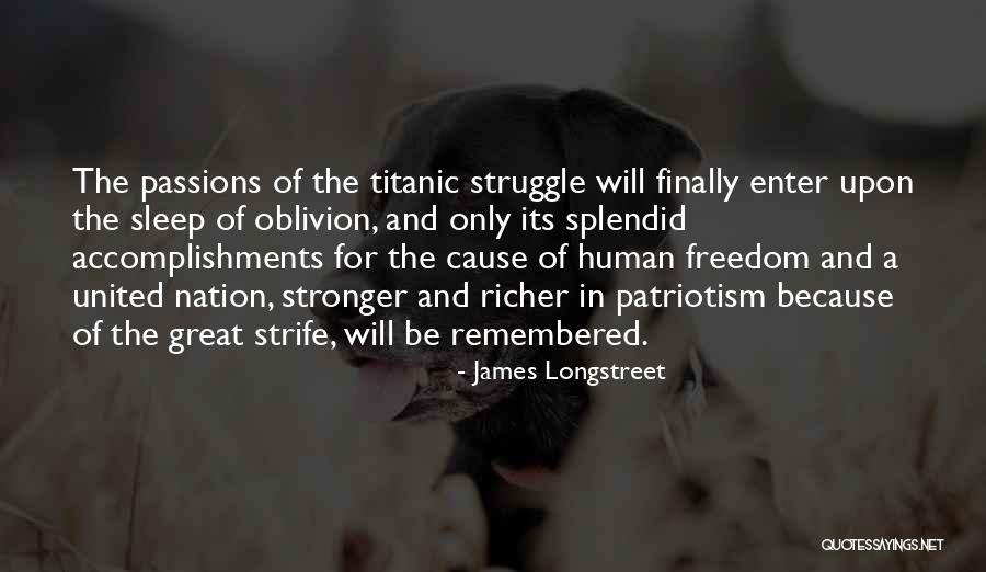 Slavinski Nevidljivi Quotes By James Longstreet Slavinski Nevidljivi Quotes By James Longstreet