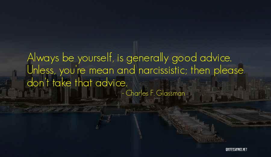 Slavisa Pajkic Quotes By Charles F. Glassman Slavisa Pajkic Quotes By Charles F. Glassman
