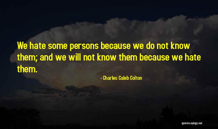 Slavka Rodica Quotes By Charles Caleb Colton Slavka Rodica Quotes By Charles Caleb Colton