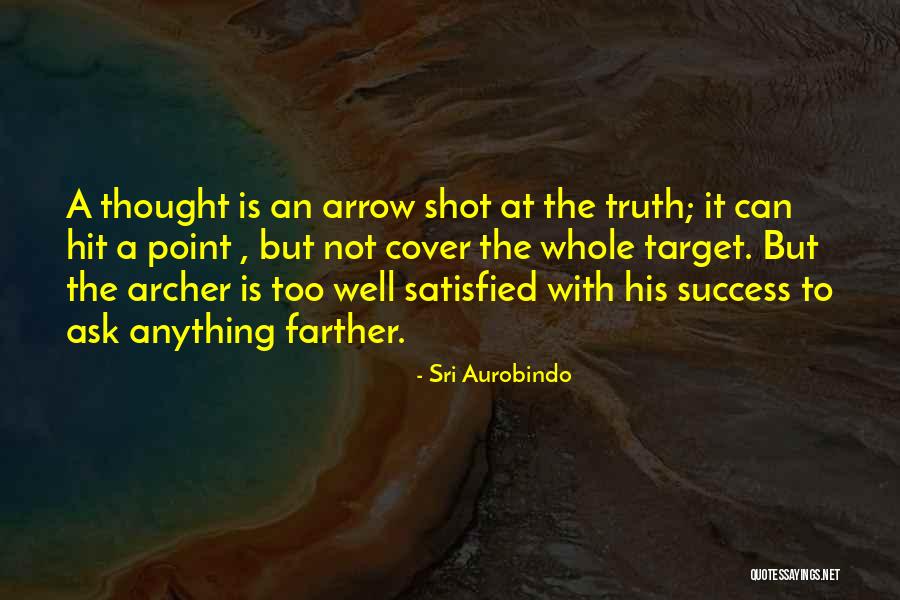 Slavka Rodica Quotes By Sri Aurobindo Slavka Rodica Quotes By Sri Aurobindo