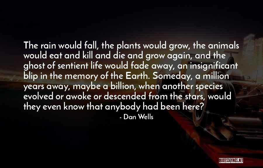 Slavkov Bitva Quotes By Dan Wells Slavkov Bitva Quotes By Dan Wells