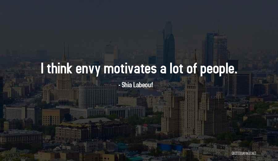Slavkovsk Quotes By Shia Labeouf Slavkovsk Quotes By Shia Labeouf