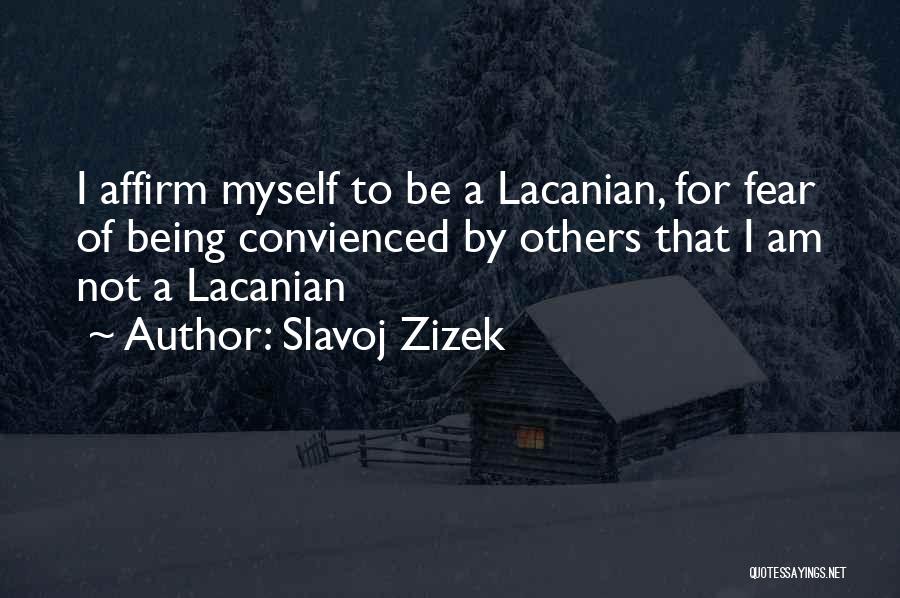 Slavoj Zizek Quotes 1770384