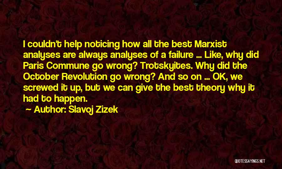 Slavoj Zizek Quotes 2138091