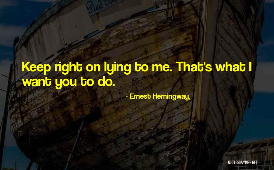 Slavoljub Petrovic Quotes By Ernest Hemingway,