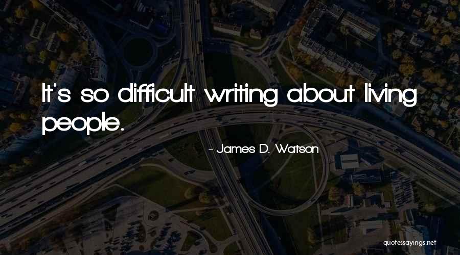 Slavska Quotes By James D. Watson Slavska Quotes By James D. Watson