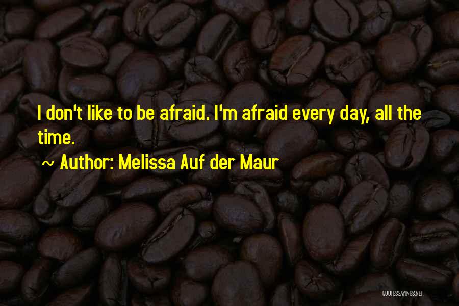 Slavutych Beer Quotes By Melissa Auf Der Maur